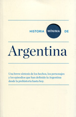 HISTORIA MINIMA DE ARGENTINA