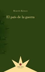 PAÍS DE LA GUERRA, EL