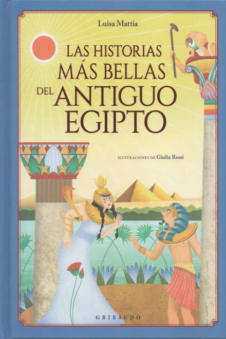 HISTORIAS MAS BELLAS DEL ANTIGUO EGIPTO