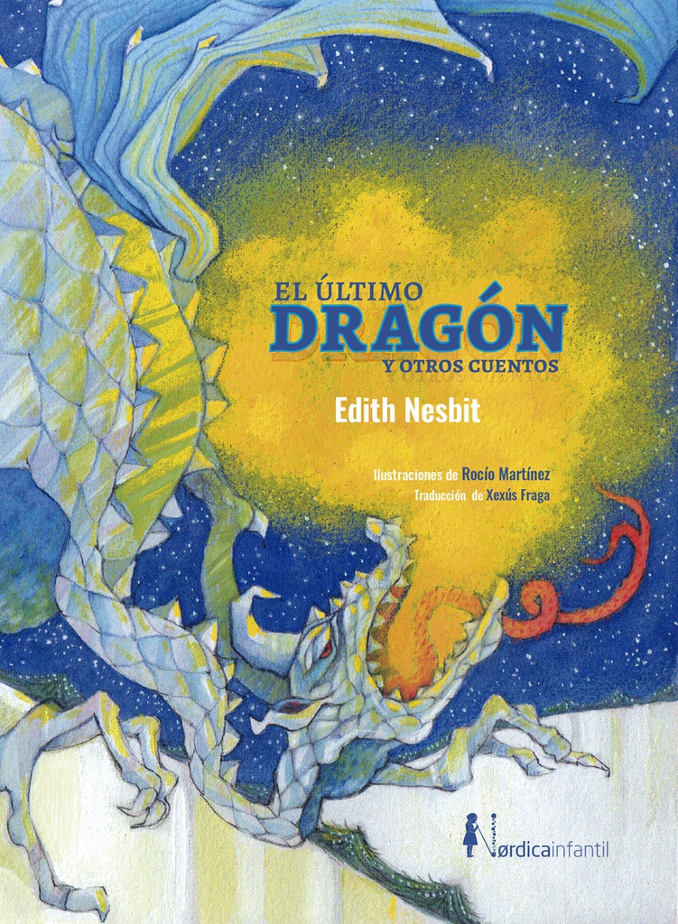 ÚLTIMO DRAGÓN Y OTROS CUENTOS, EL