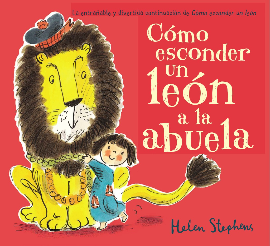 Cómo esconder un león a la abuela