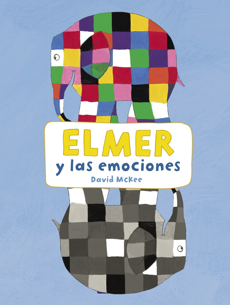 ELMER Y LAS EMOCIONES 