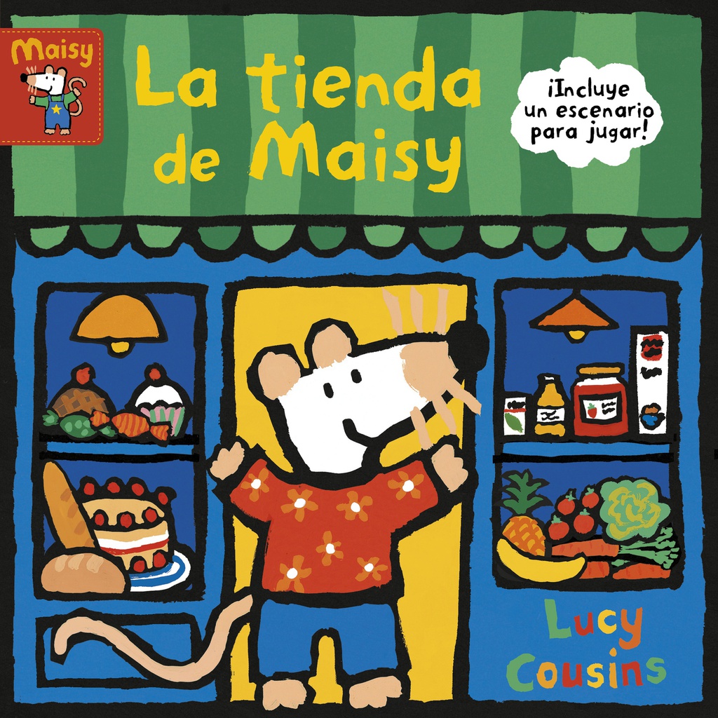 La tienda de Maisy (Maisy. Manitas pequeñas)