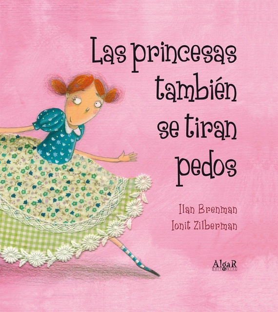 LAS PRINCESAS TAMBIEN SE TIRAN PEDOS