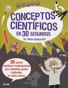 CONCEPTOS CIENTIFICOS EN  30 SEGUNDOS