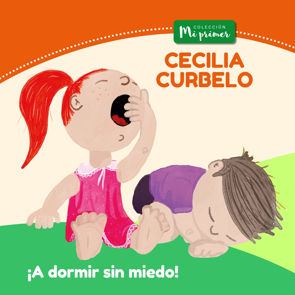 ¡A DORMIR SIN MIEDO!