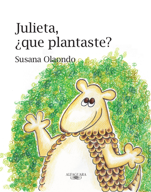 JULIETA, ¿QUE PLANTASTE?