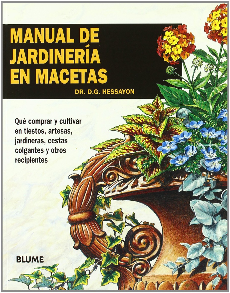 MANUAL DE JARDINERÍA EN MACETAS