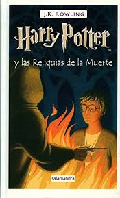 HARRY POTTER 7 Y LAS RELIQUIAS DE LA MUERTe