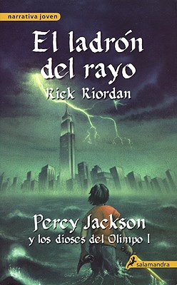 LADRON DEL RAYO I, EL. PERCY JACKSON Y LOS DIOSES DEL OLIMPO I