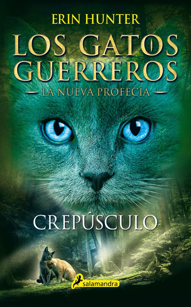 GATOS GUERREROS - LA NUEVA PROFECIA 5 - CREPUSCULO