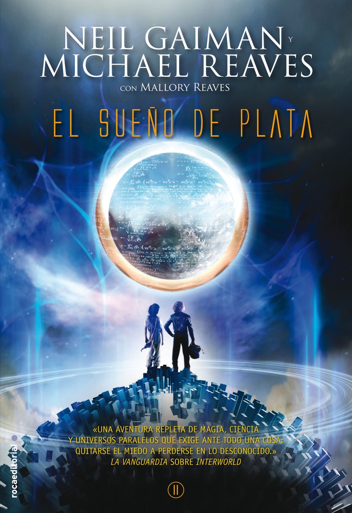 El sueño de plata (Interworld 2)