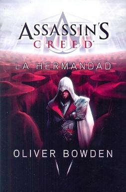 ASSASSIN S CREED. LA HERMANDAD