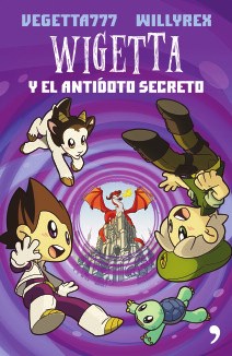 Wigetta y el antídoto secreto                     