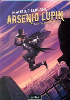 ARSENIO LUPIN. LADRON ARISTOCRATICO