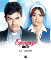 ESPERANZA MIA. EL LIBRO