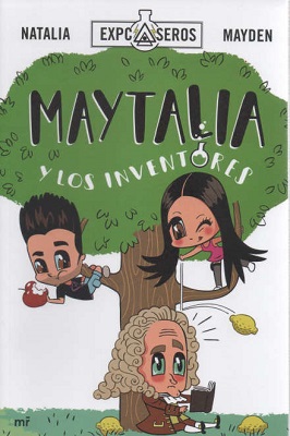 MAYTALYA Y LOS INVENTORES