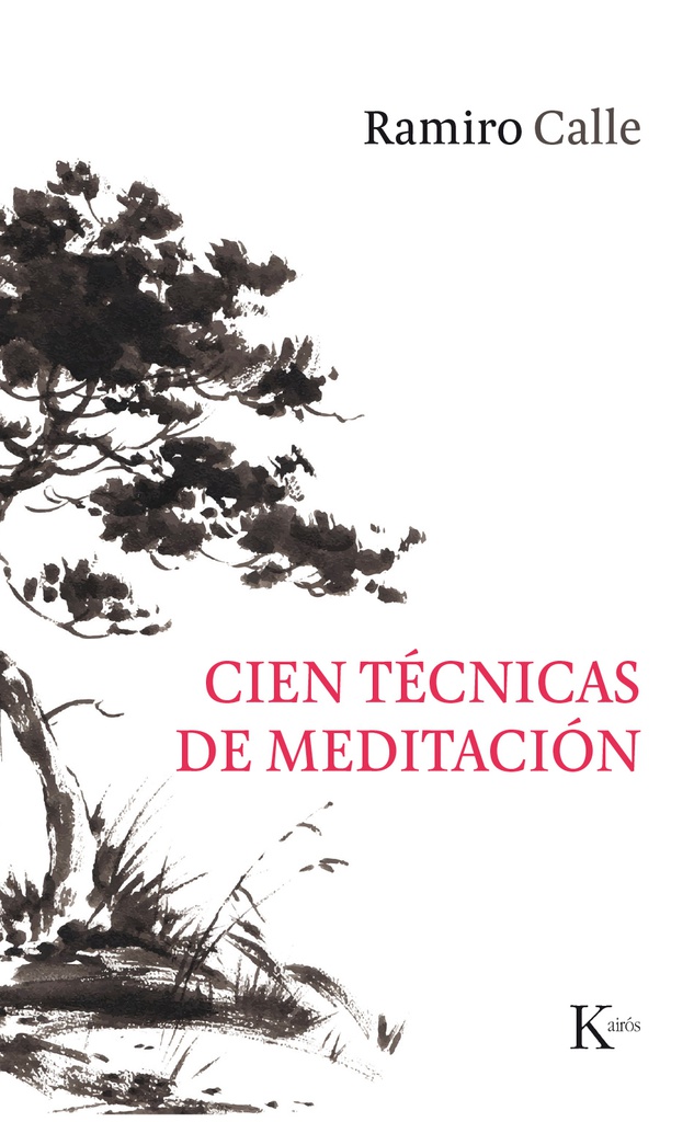 CIEN TECNICAS DE MEDITACION