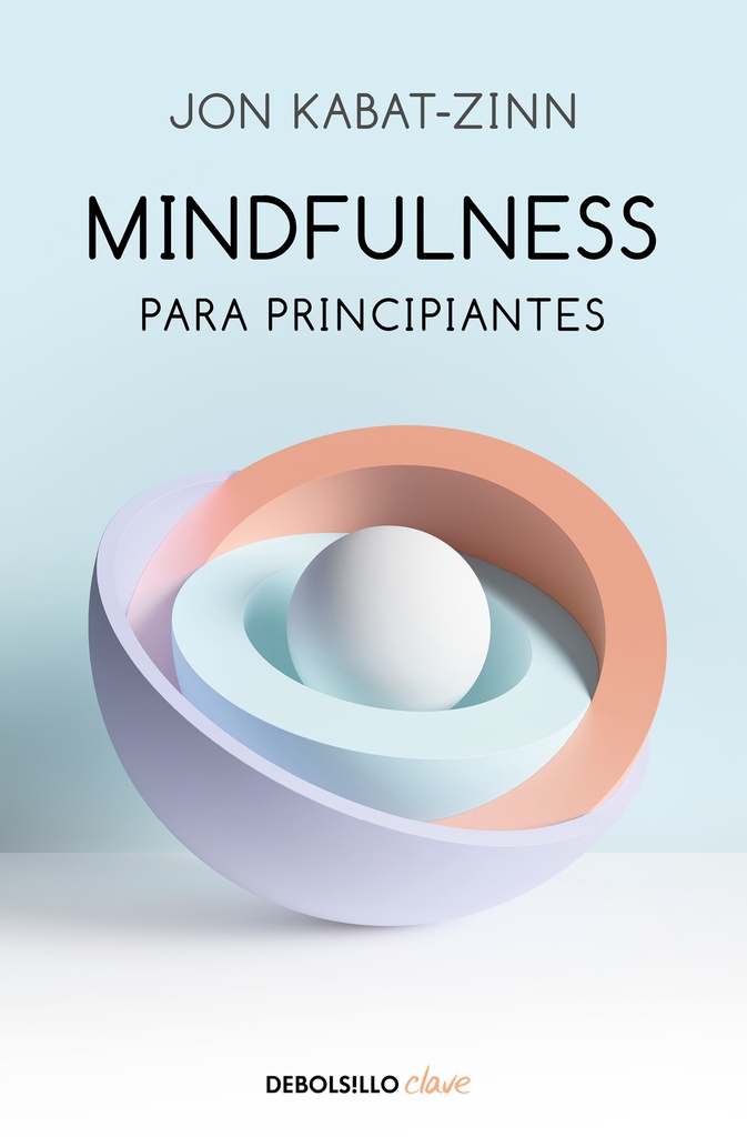 MINDFULNESS PARA PRINCIPIANTES