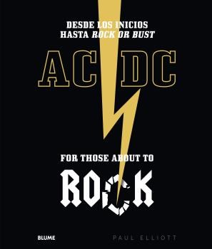 AC/DC. FOR THOSE ABOUTTO ROCK