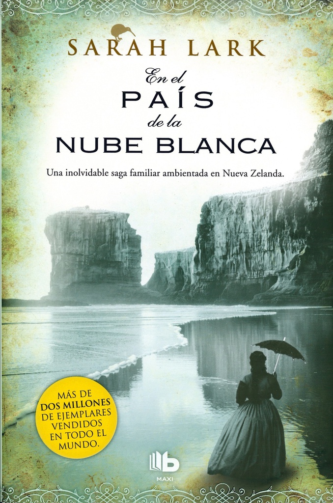 EN EL PAÍS DE LA NUBE BLANCA (1ero Trilogía de la Nube Blanca-Maoríes)