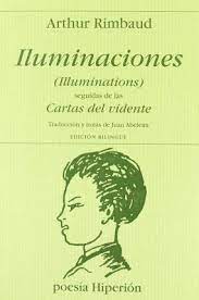 ILUMINACIONES, seg.  CARTAS DEL VIDENTE