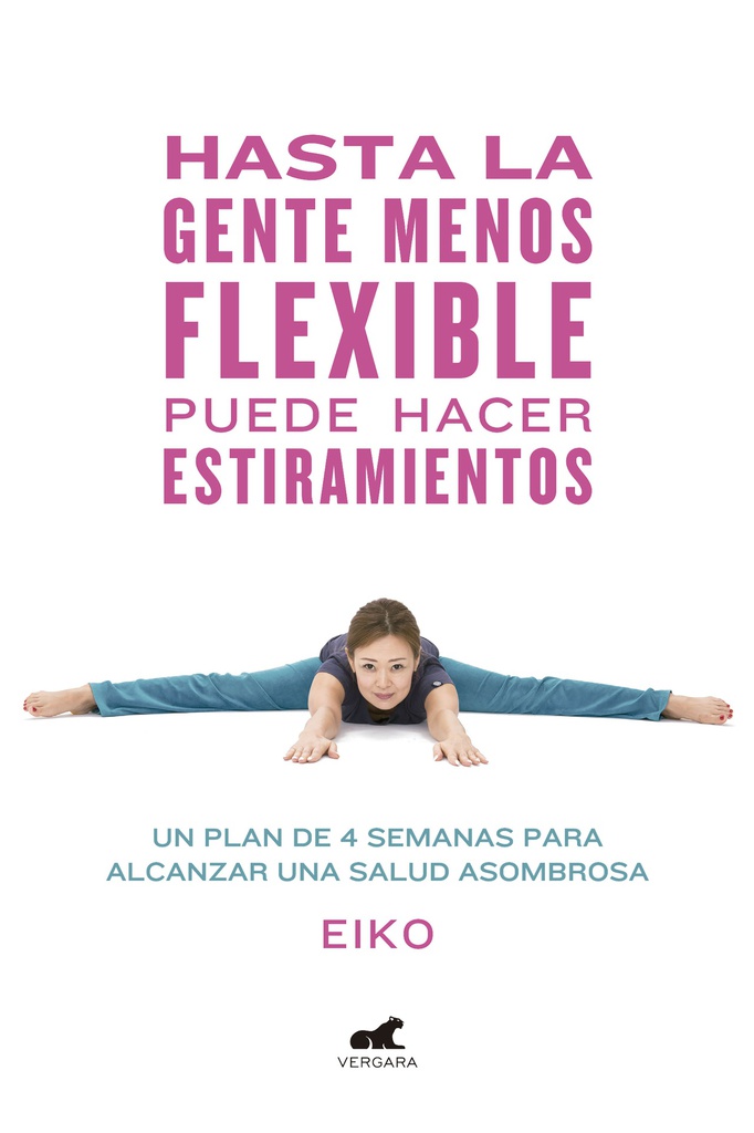 HASTA LA GENTE MENOS FLEXIBLE PUEDE HACER ESTIRAMIENTOS