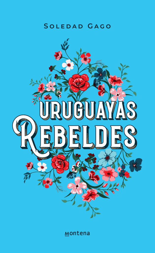 URUGUAYAS REBELDES