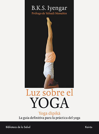 LUZ SOBRE LOS YOGA SUTRAS DE PATAÑJALI