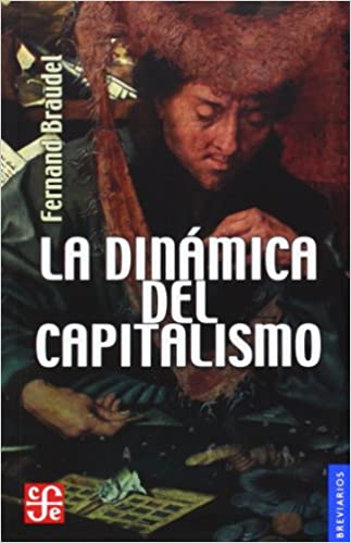 DINAMICA DEL CAPITALISMO, LA