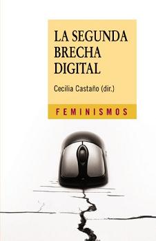 SEGUNDA BRECHA DIGITAL, LA