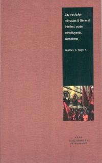 Verdades nómadas &amp; General Intellect, poder constituyente, comunismo, Las