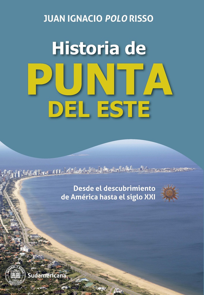 Historia de Punta del Este