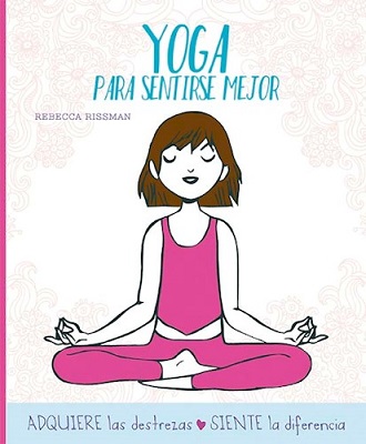 YOGA PARA SENTIRSE MEJOR