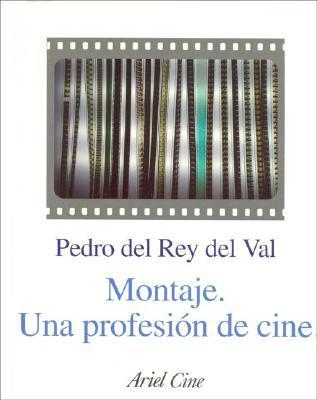 MONTAJE, UNA PROFESION DE CINE