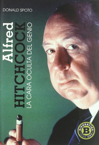 HITCHCOCK, ALFRED. CARA OCULTA DEL GENIO