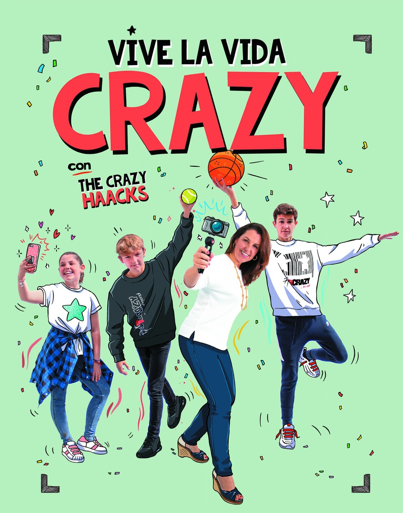 Vive la vida crazy con The Crazy Haacks