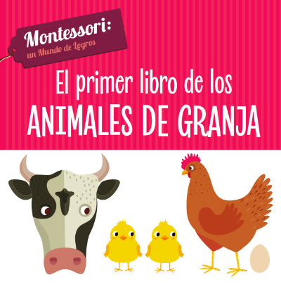 PRIMER LIBRO DE LOS ANIMALES DE LA GRANJA, EL