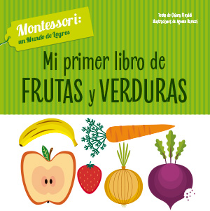 PRIMER LIBRO DE FRUTAS Y VERDURAS, EL