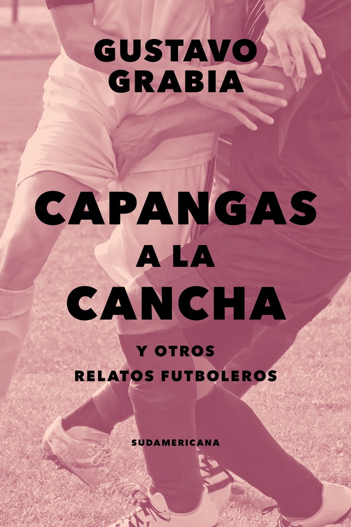 CAPANGAS A LA CANCHA