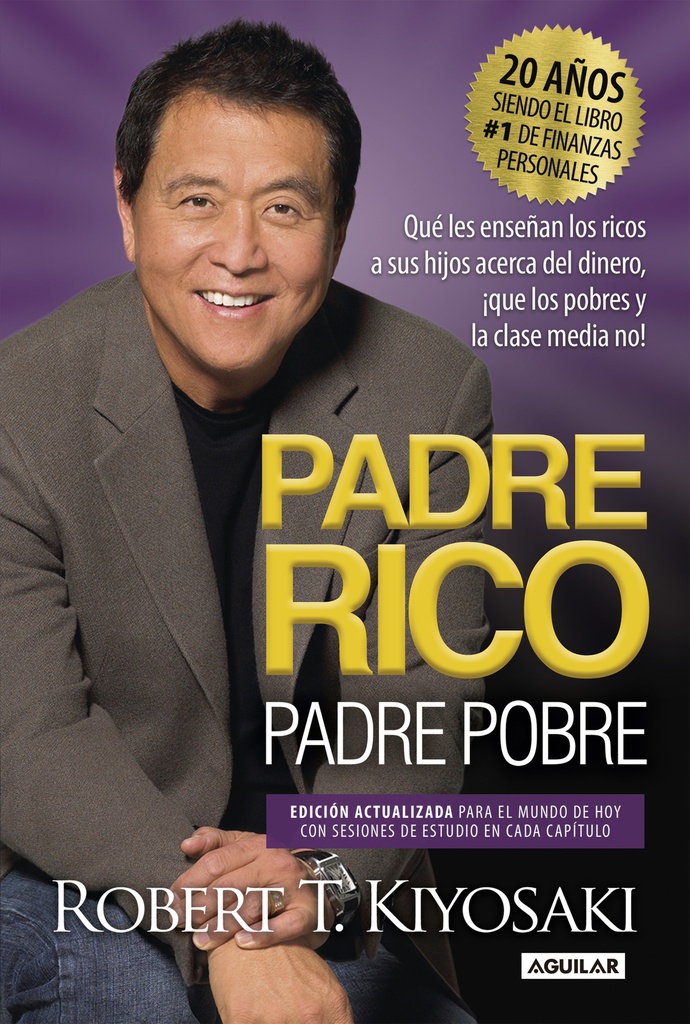 Padre rico, padre pobre (Ed. 20º aniversario)