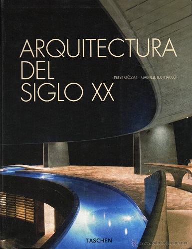 ARQUITECTURA DEL SIGLO XX