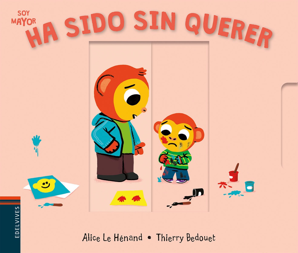 HA SIDO SIN QUERER
