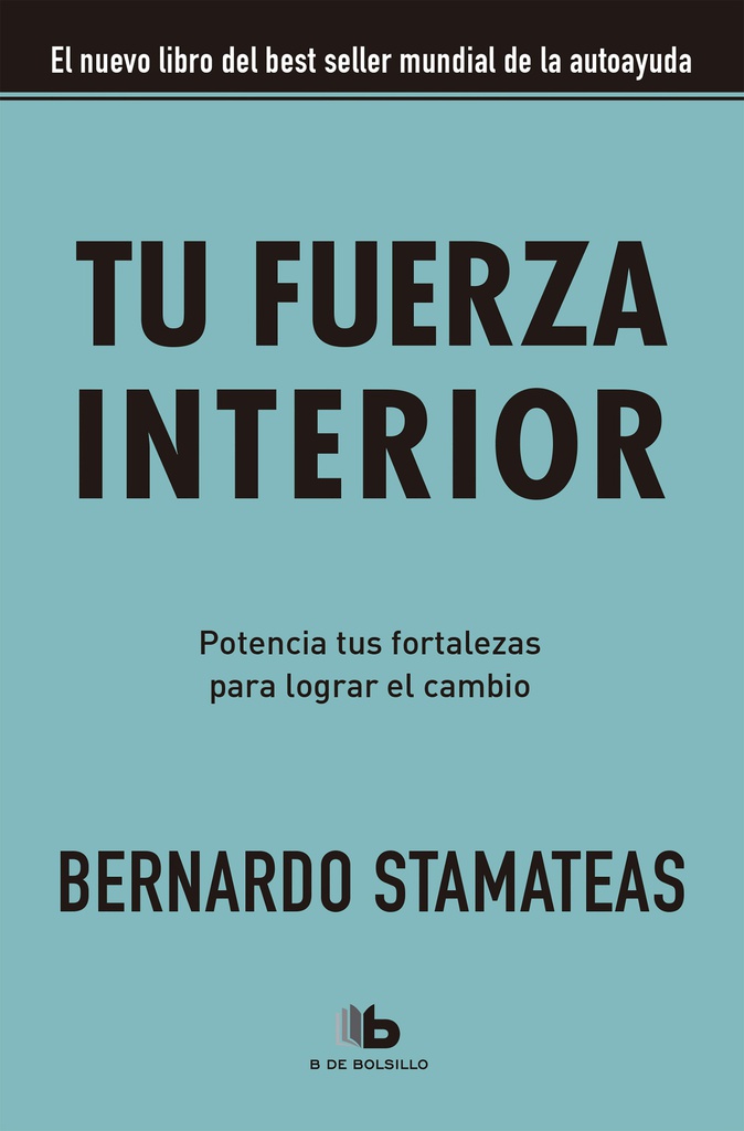 Tu fuerza interior