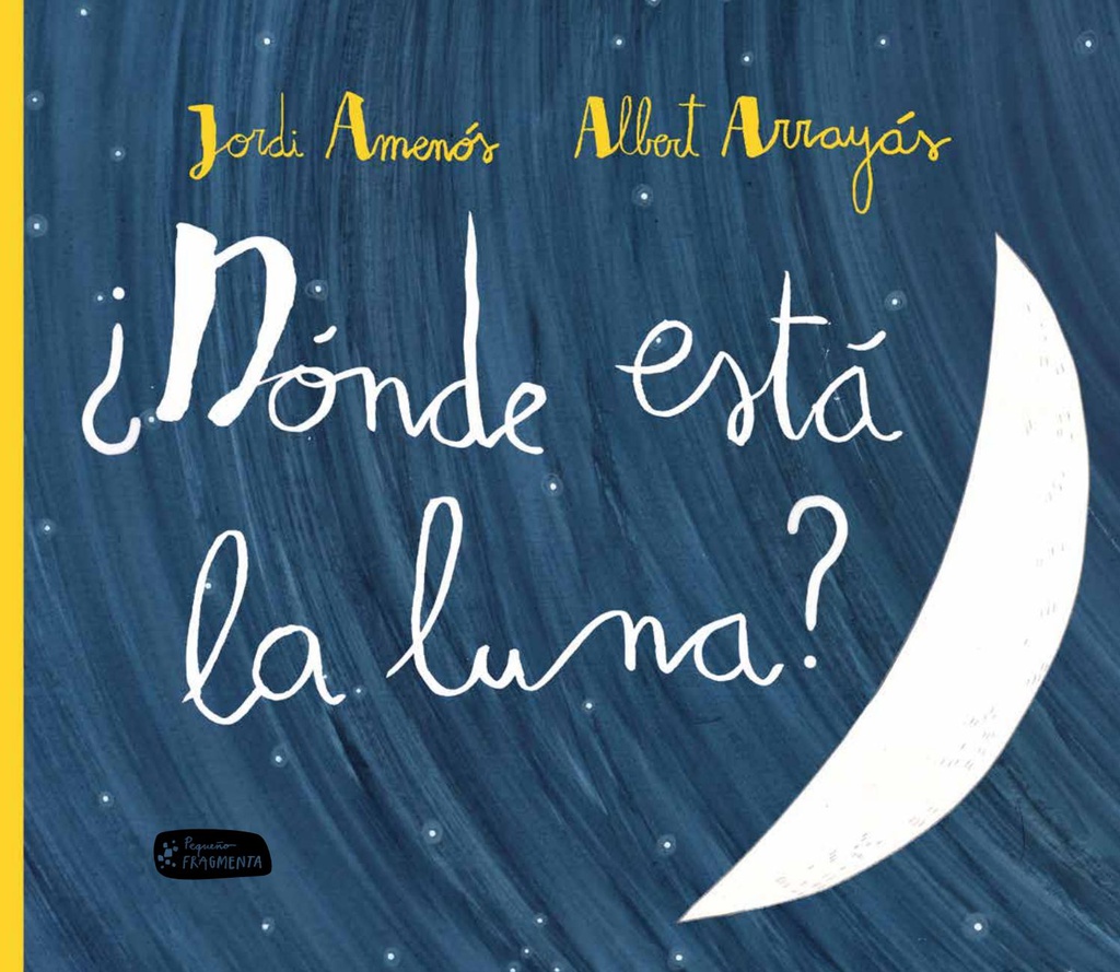 ¿DONDE ESTA LA LUNA?