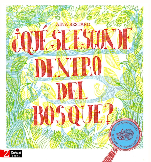 QUÉ SE ESCONDE DENTRO DEL BOSQUE