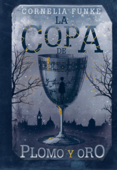 COPA DE PLOMO Y ORO, LA