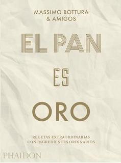 PAN ES ORO, EL