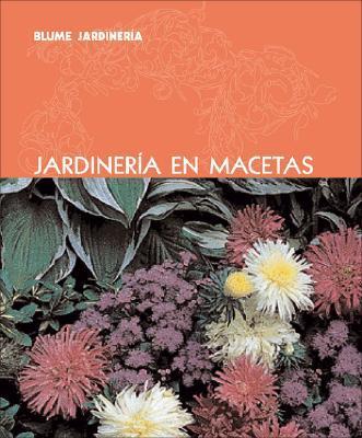 JARDINERIA EN MACETAS