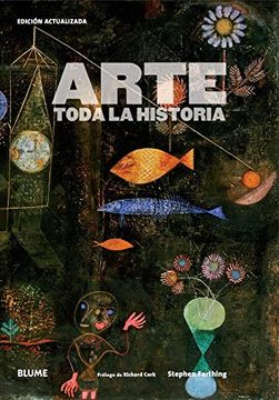 ARTE - TODA LA HISTORIA